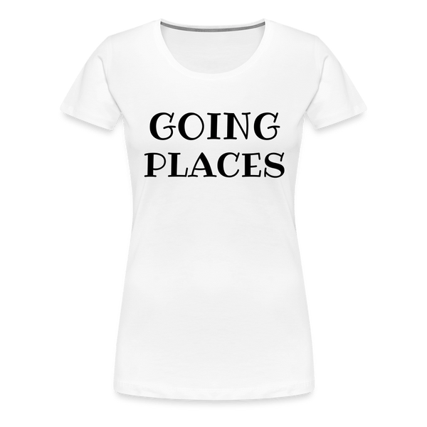 Going Places Premium T-Shirt - white