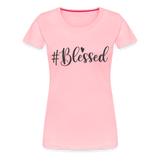 #Blessed - T-Shirt - pink