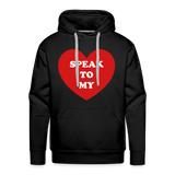 Speak to My Heart Hoodie - black