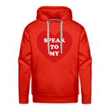 Speak to My Heart Hoodie - red