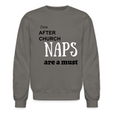 Dem After Church NAPS Sweatshirt - asphalt gray