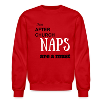 Dem After Church NAPS Sweatshirt - red