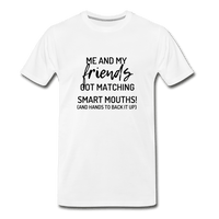 Me and My friends  Unisex T-Shirt - white
