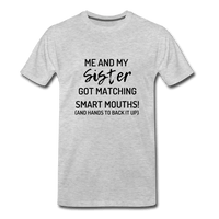 Me and My Sister T-Shirt - heather gray
