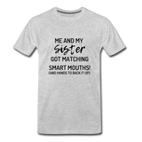 Me and My Sister T-Shirt - heather gray