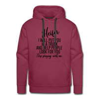 Stop playing with me Unisex Hoodie - burgundy