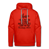Stop playing with me Unisex Hoodie - red