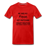 Me and My Mama T-Shirt - red