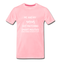 Me and My Nana Unisex T-Shirt - pink