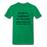 Me and My Husband T-Shirt - kelly green