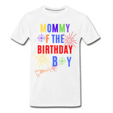 Mom of the Birthday Boy T-Shirt - white